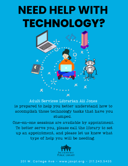 A flyer for technology help at Jacksonville Public Library features icons of a laptop, smartphone, robot, and a person at a computer. It offers one-on-one tech sessions with an Adult Services Librarian by appointment.